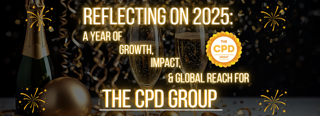 Reflecting on 2025: A Year of Growth, Impact, and Global Reach for The CPD Group